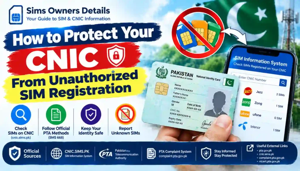 Protect Your CNIC From Unauthorized SIM Registration